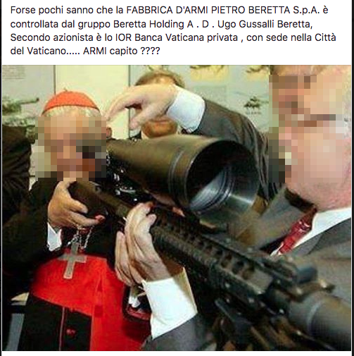 la fabbrica d'armi Pietro Beretta S.p.A. è controllata dal Vaticano...