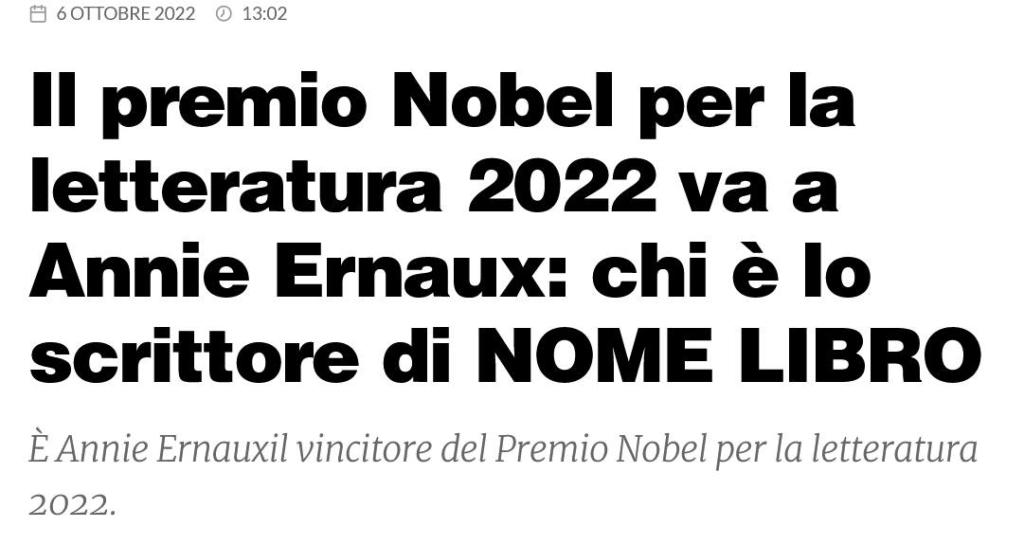Nobel per Annie Ernaux scrittore di NOME LIBRO