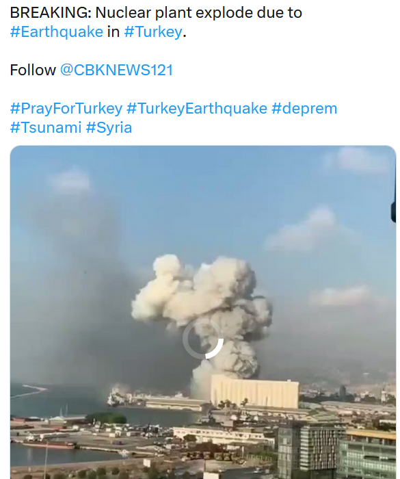 La fakenews della centrale nucleare esplosa in Turchia per il terremoto