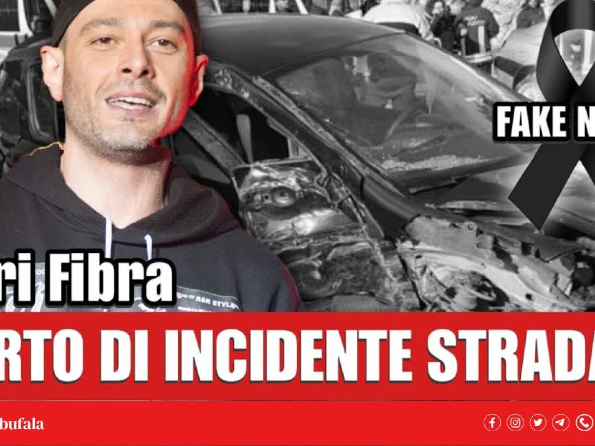 Dicono che è morto Fabri Fibra dopo un incidente: chiariamo ancora la  bufala e le notizie