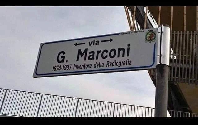 Guglielmo Marconi inventore della radiografia (cartello del 2020)