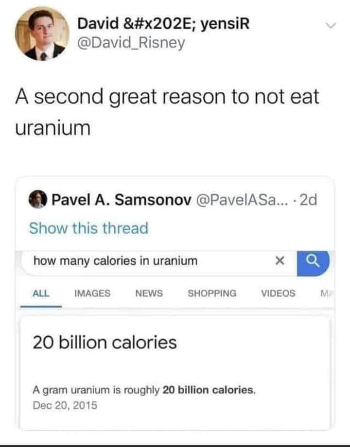 Un grammo di Uranio contiene venti miliardi di calorie (ma non dovreste mangiarlo)