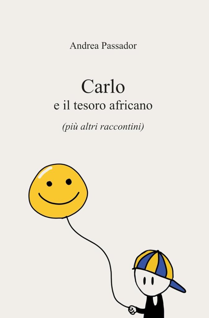 Copertina di "Carlo e il Tesoro Africano", prima apparizione dell'aforisma
